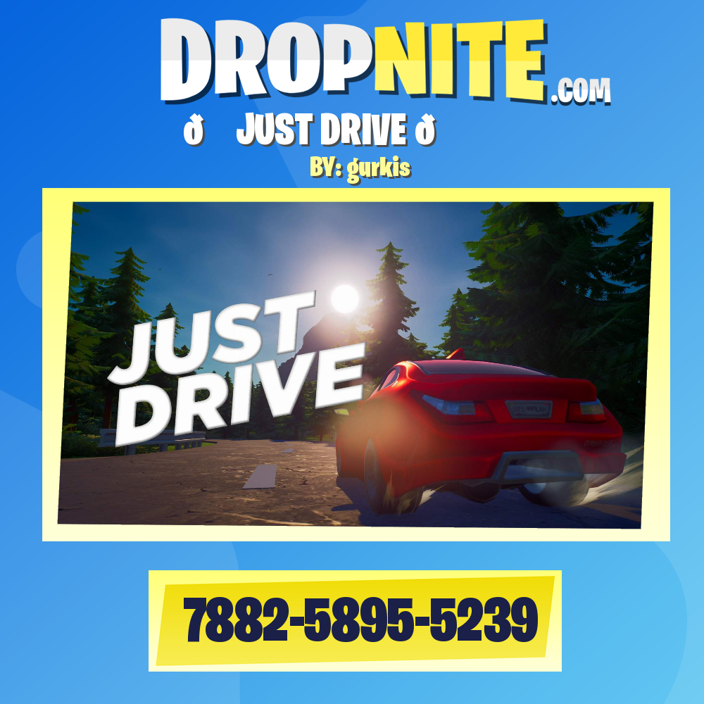 🚙 JUST DRIVE 🚗