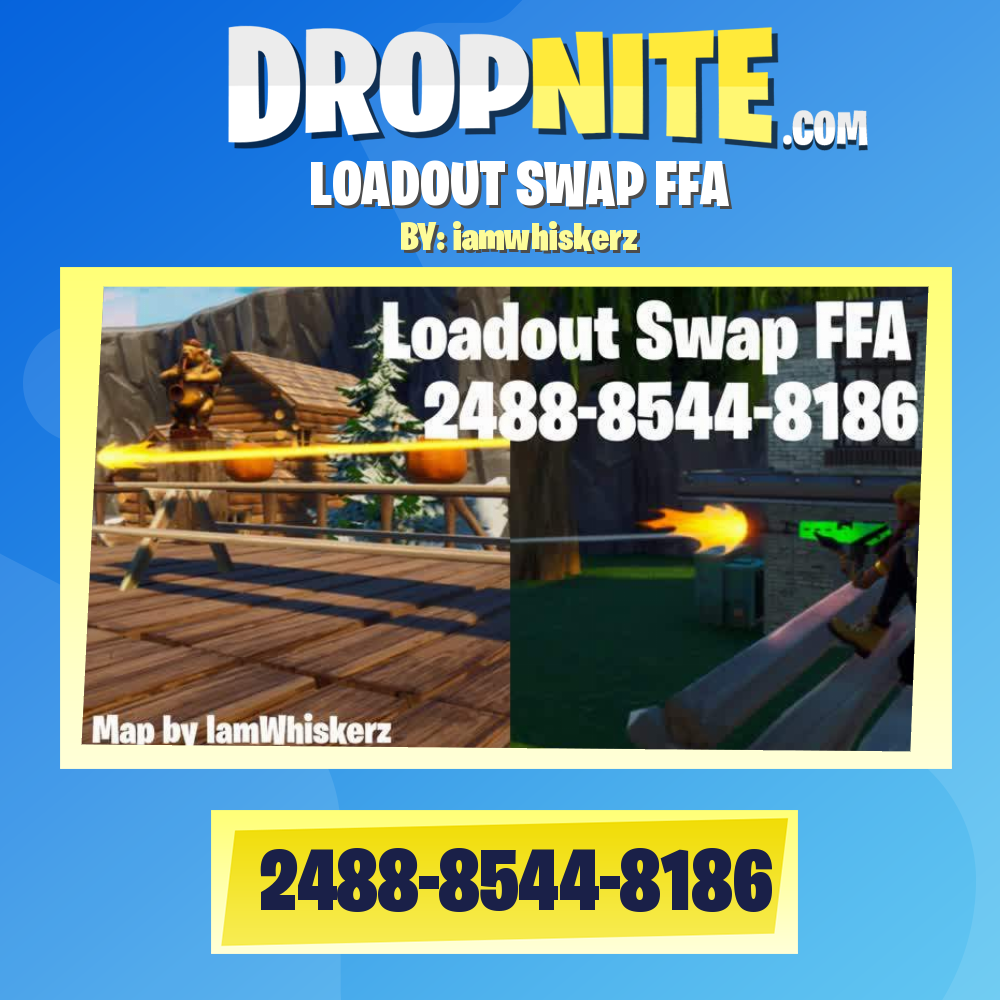 LOADOUT SWAP FFA