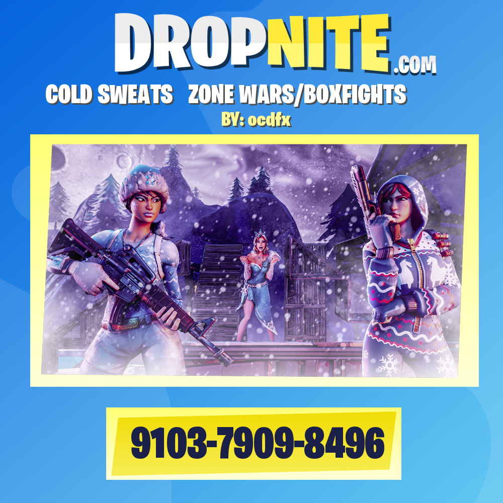 ❄ COLD SWEATS ❄ ZONE WARS/BOXFIGHTS