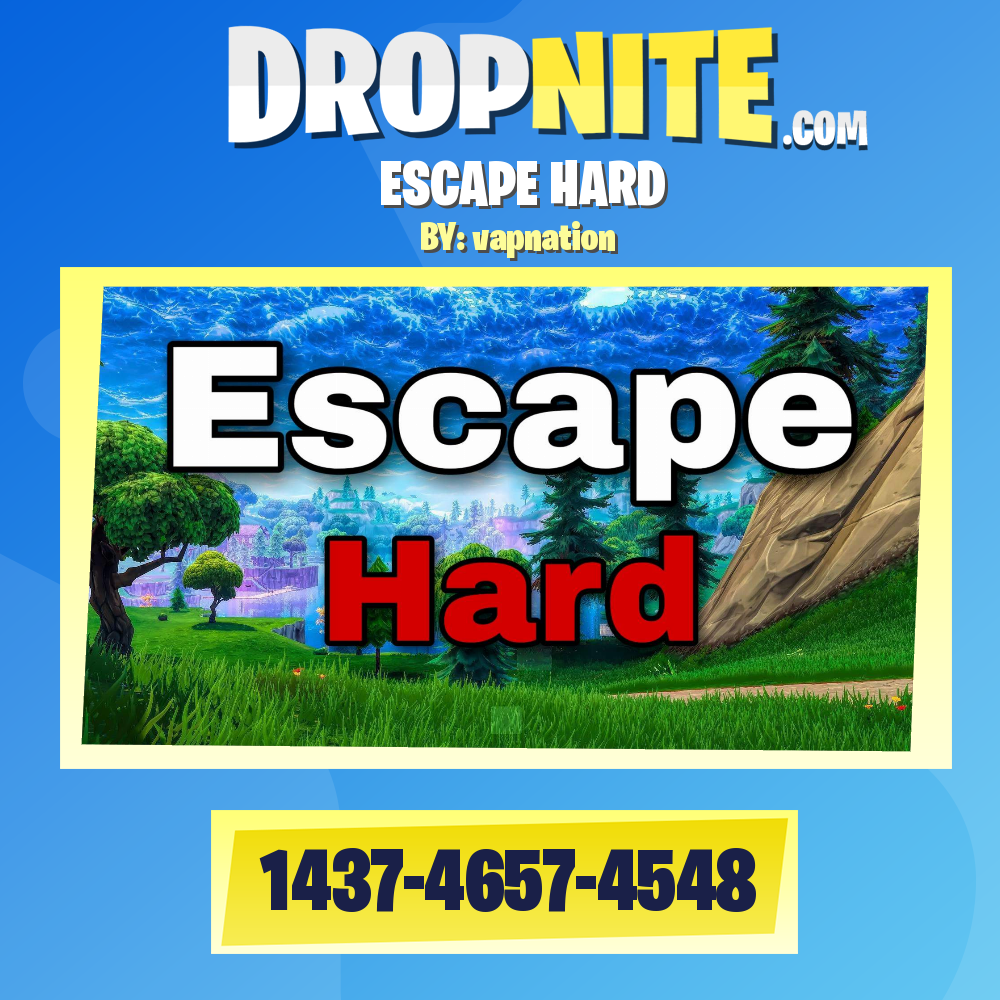 ESCAPE HARD