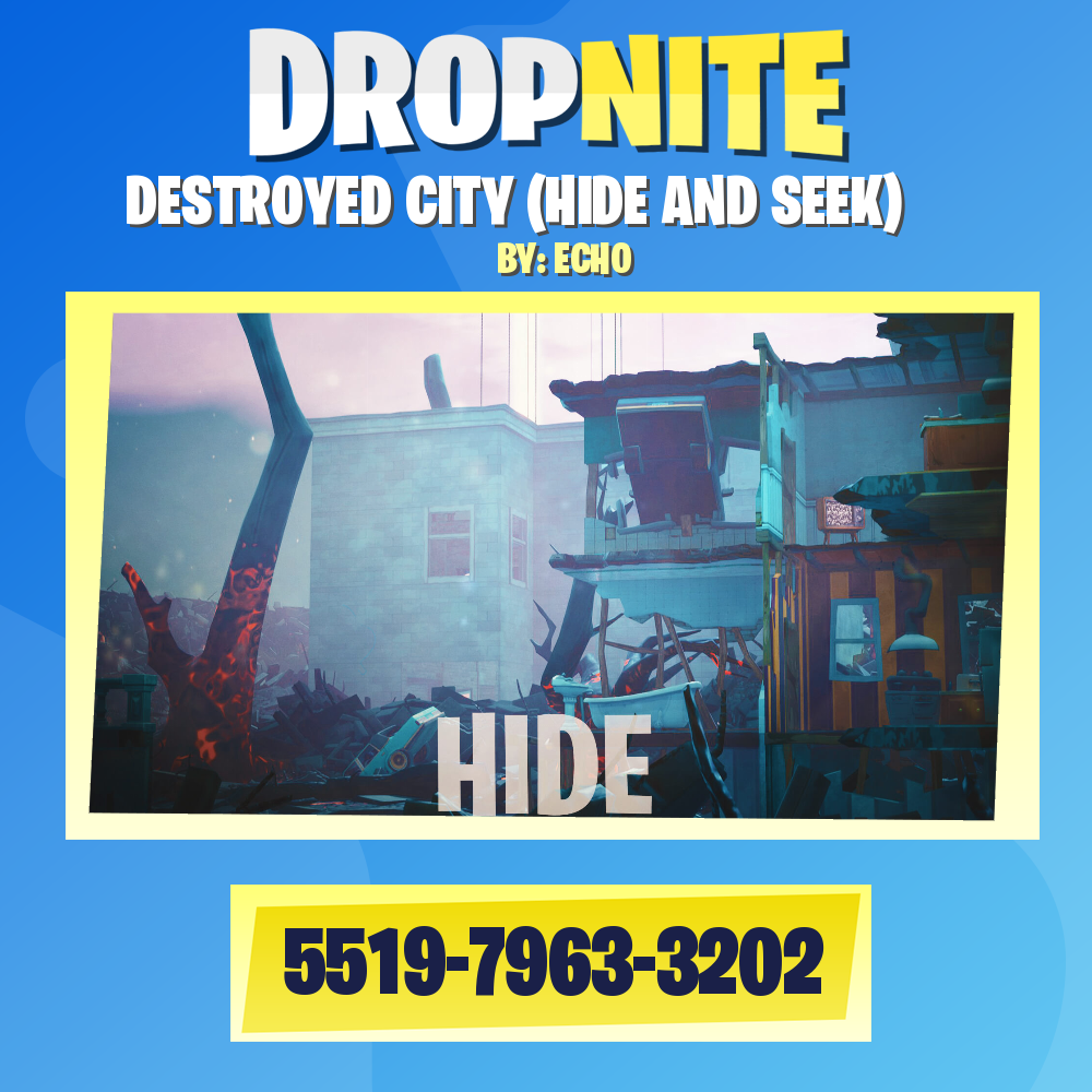 DESTROYED CITY (HIDE AND SEEK)