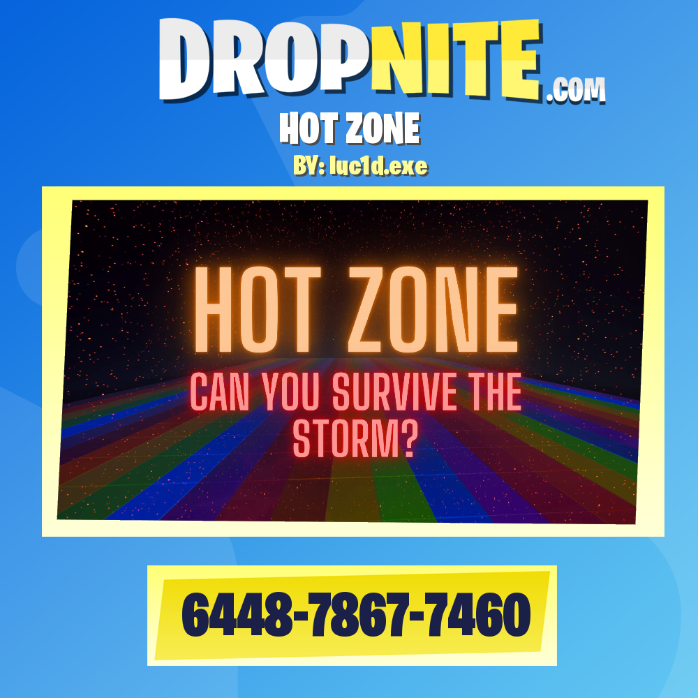 HOT ZONE