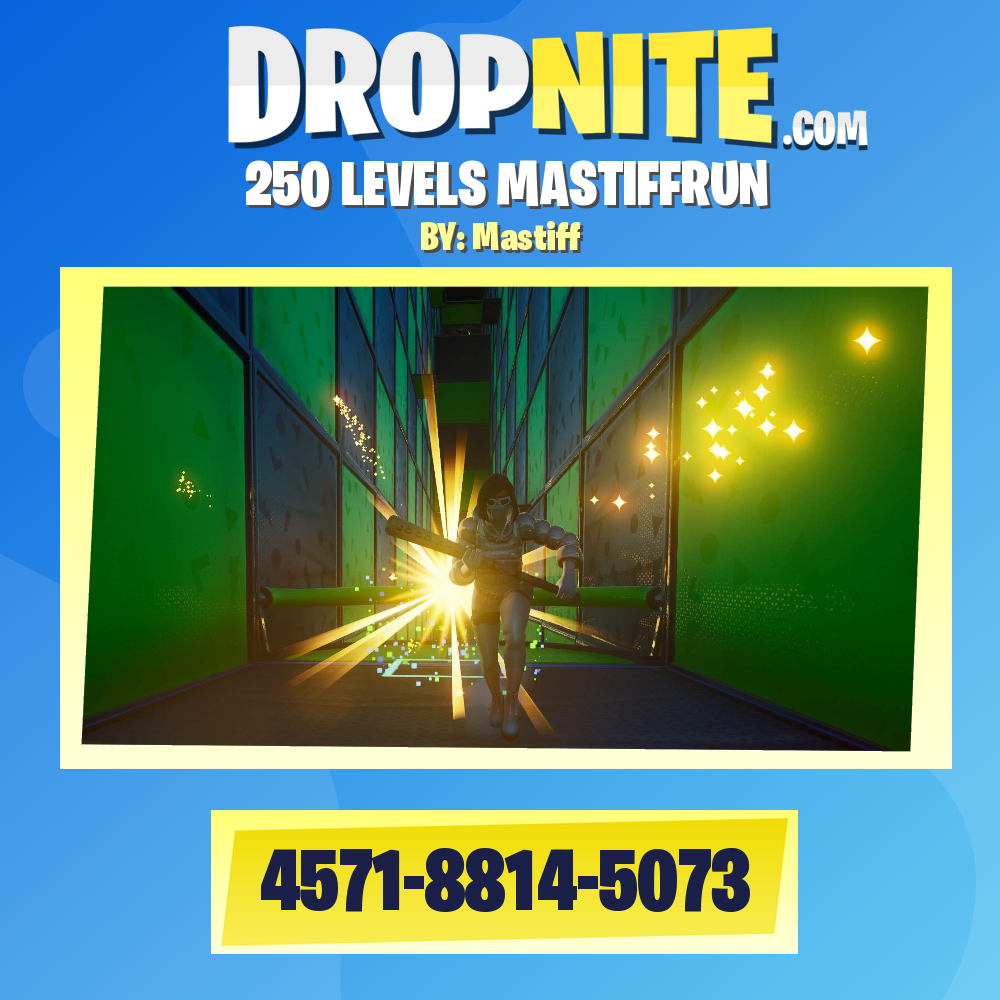 250 LEVELS MASTIFFRUN
