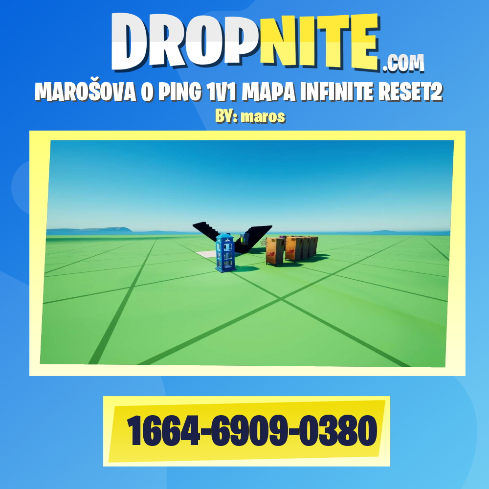 MAROŠOVA 0 PING 1V1 MAPA INFINITE RESET2