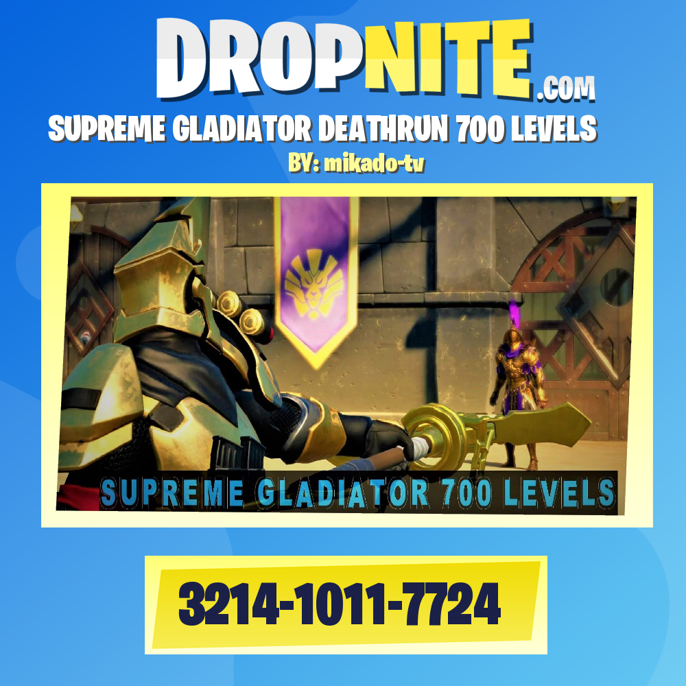 SUPREME GLADIATOR DEATHRUN 700 LEVELS