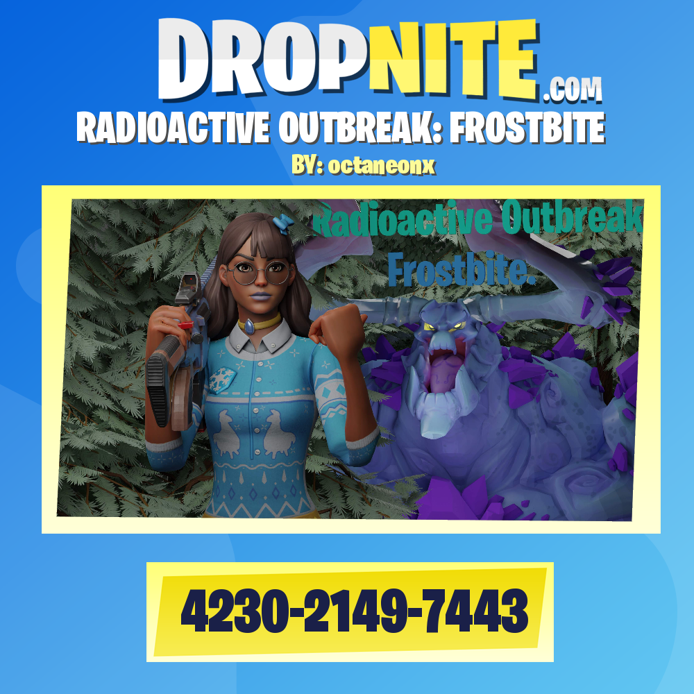 RADIOACTIVE OUTBREAK: FROSTBITE
