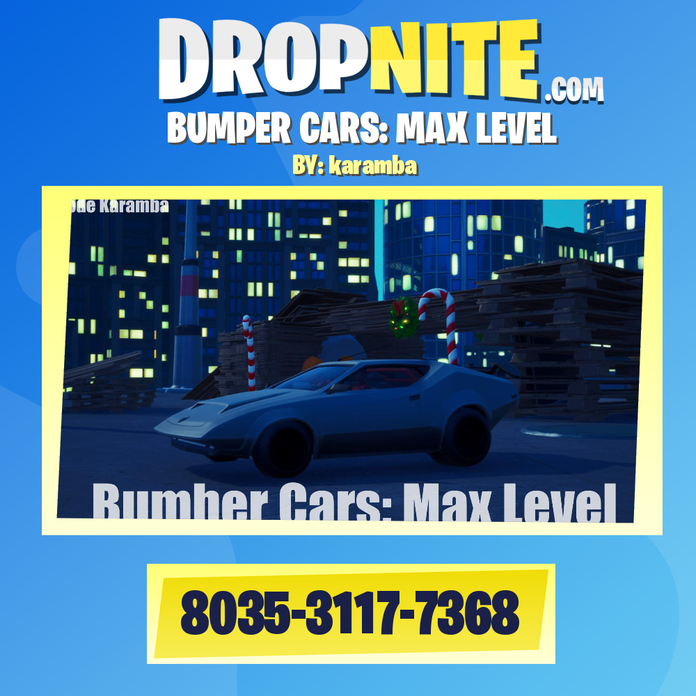 BUMPER CARS: MAX LEVEL
