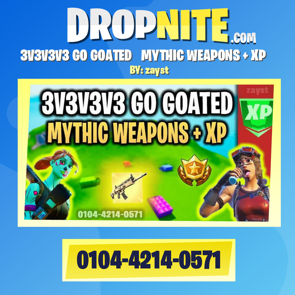 3V3V3V3 GO GOATED ⭐ MYTHIC WEAPONS + XP⭐