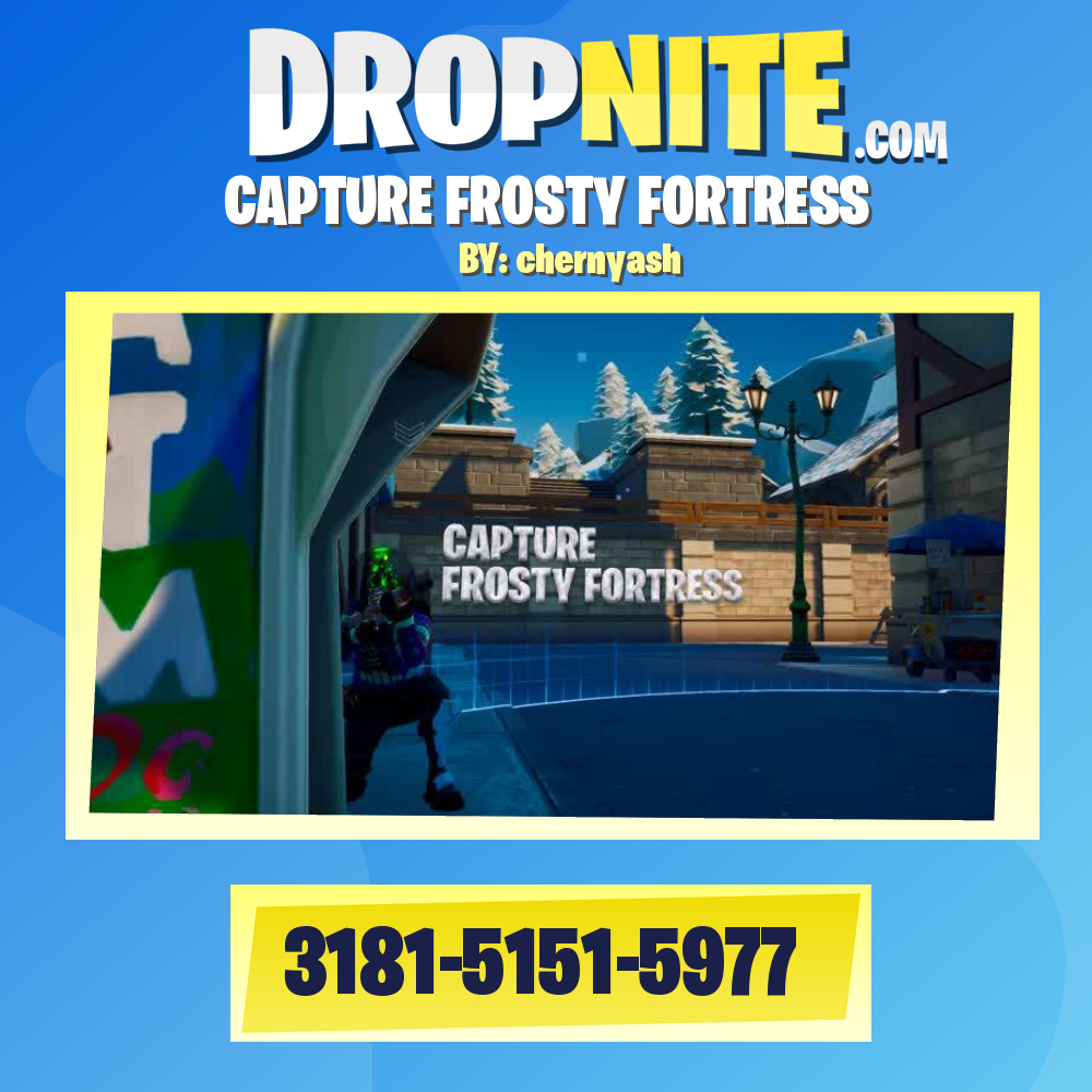 CAPTURE FROSTY FORTRESS