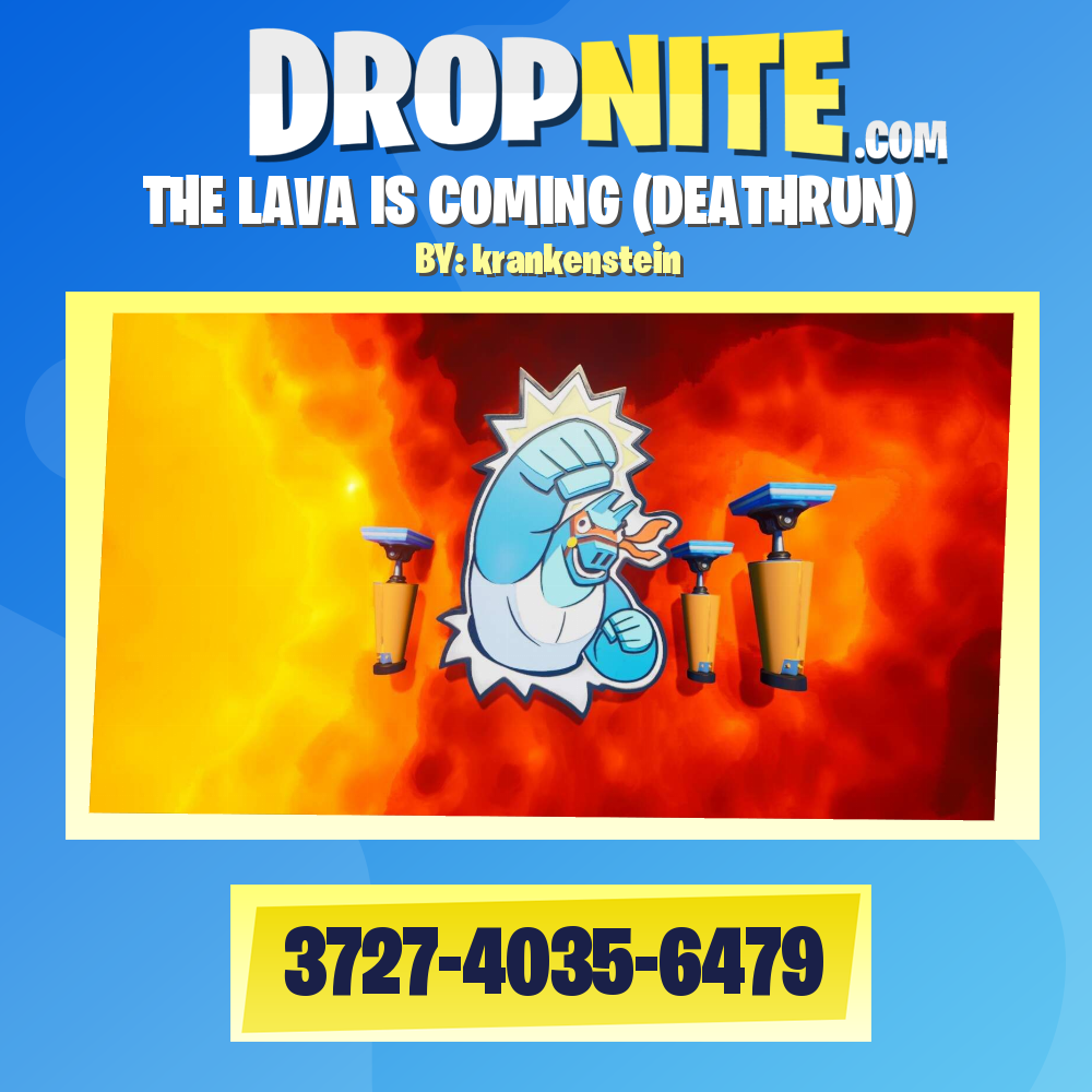 THE LAVA IS COMING (DEATHRUN)