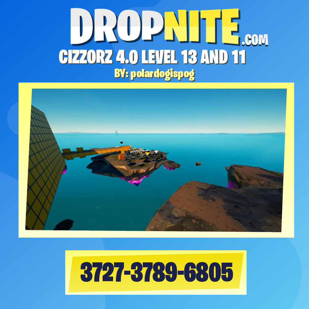 CIZZORZ 4.0 LEVEL 13 AND 11