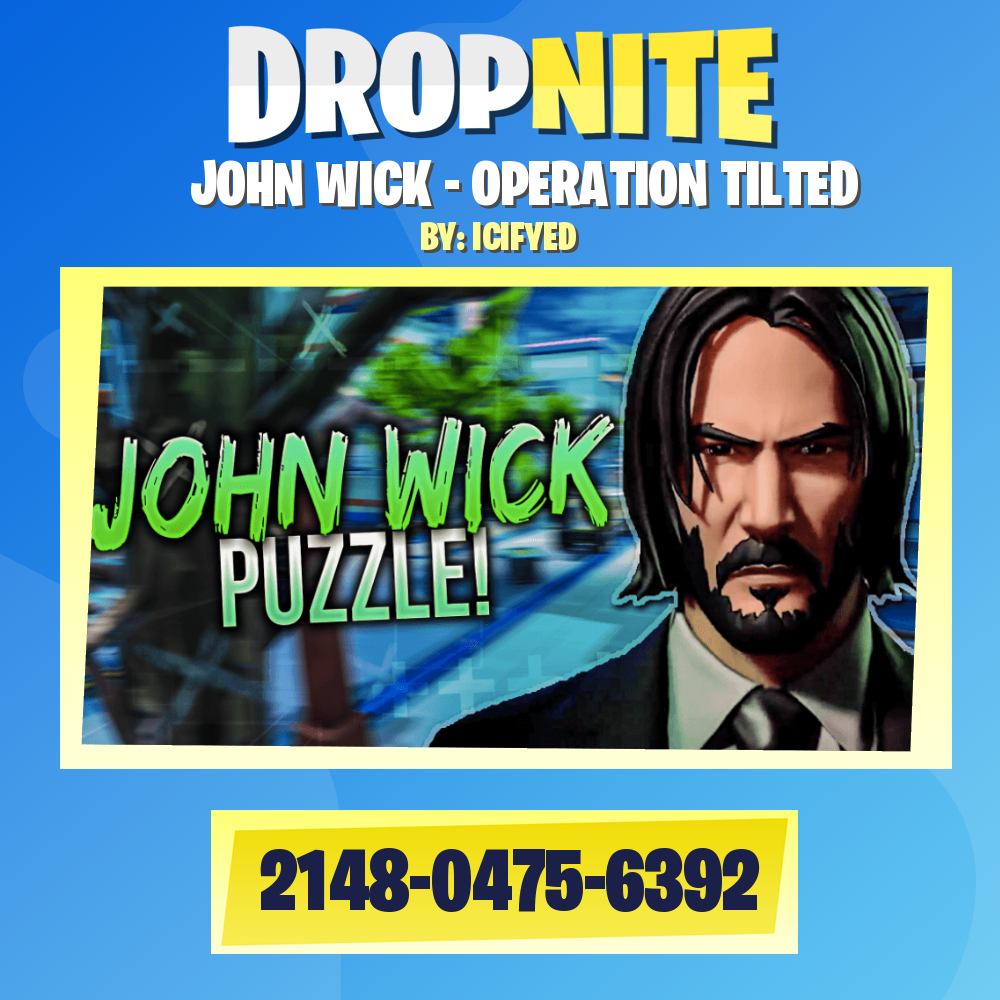 JOHN WICK - OPERATION TILTED