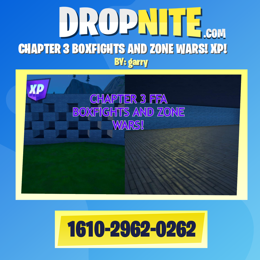 CHAPTER 3 BOXFIGHTS AND ZONE WARS! XP!