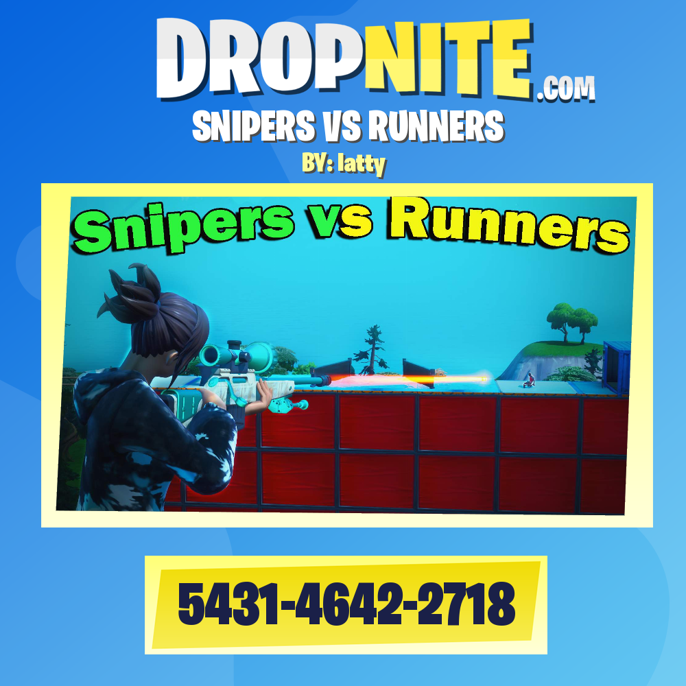 SNIPERS VS RUNNERS
