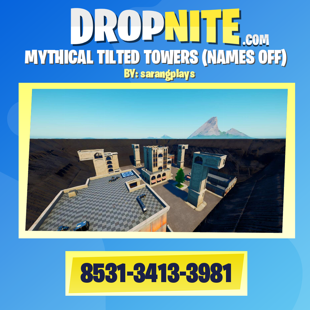 MYTHICAL TILTED TOWERS (NAMES OFF)