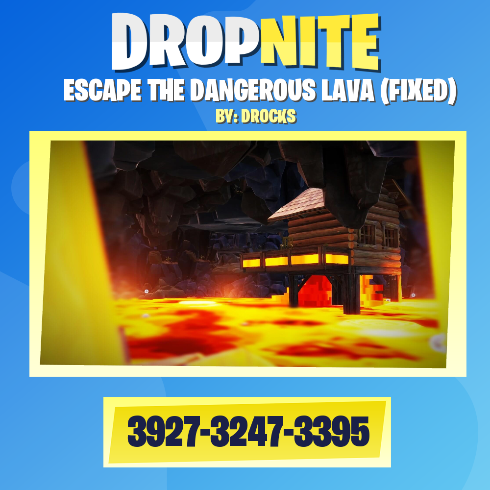 ESCAPE THE DANGEROUS LAVA (FIXED)