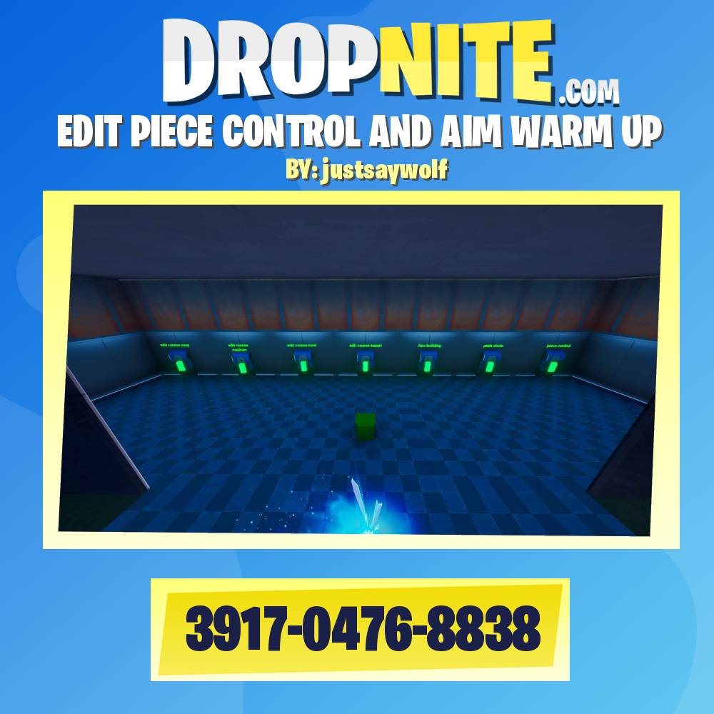 EDIT PIECE CONTROL AND AIM WARM UP