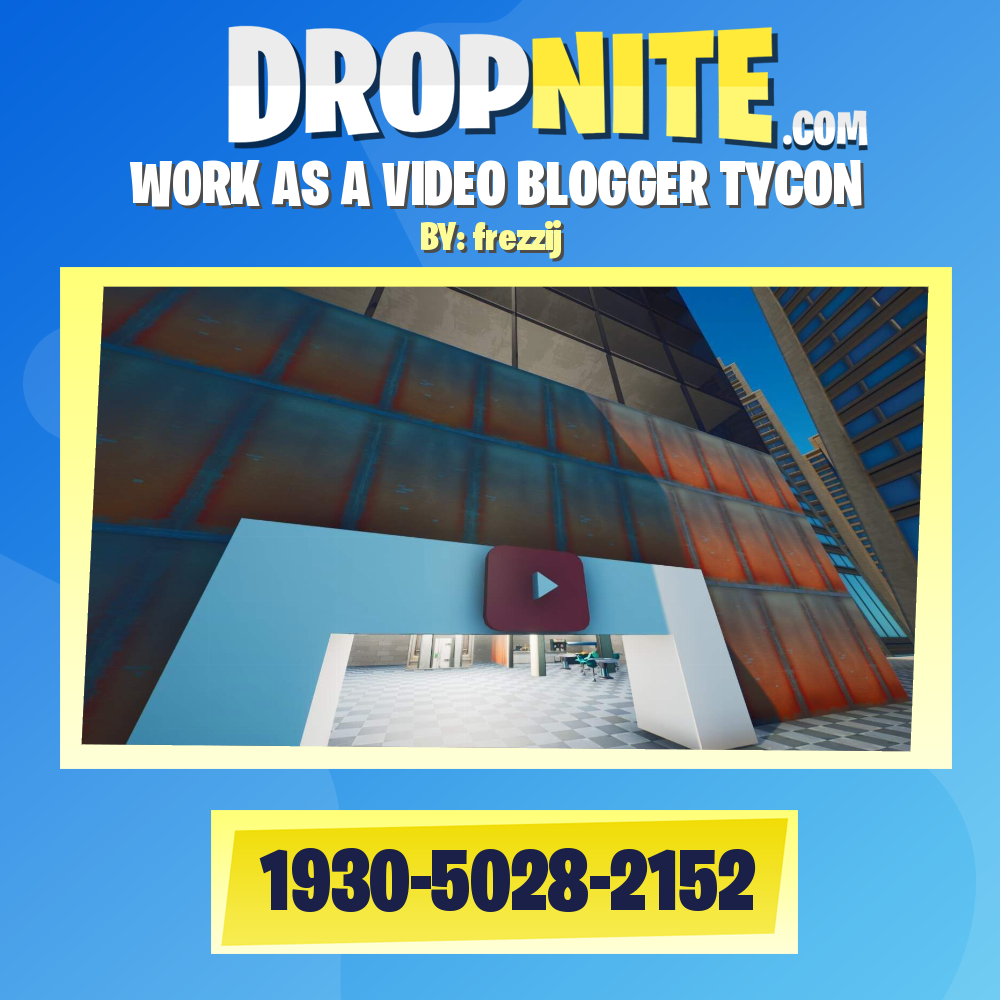 WORK AS A VIDEO BLOGGER TYCON