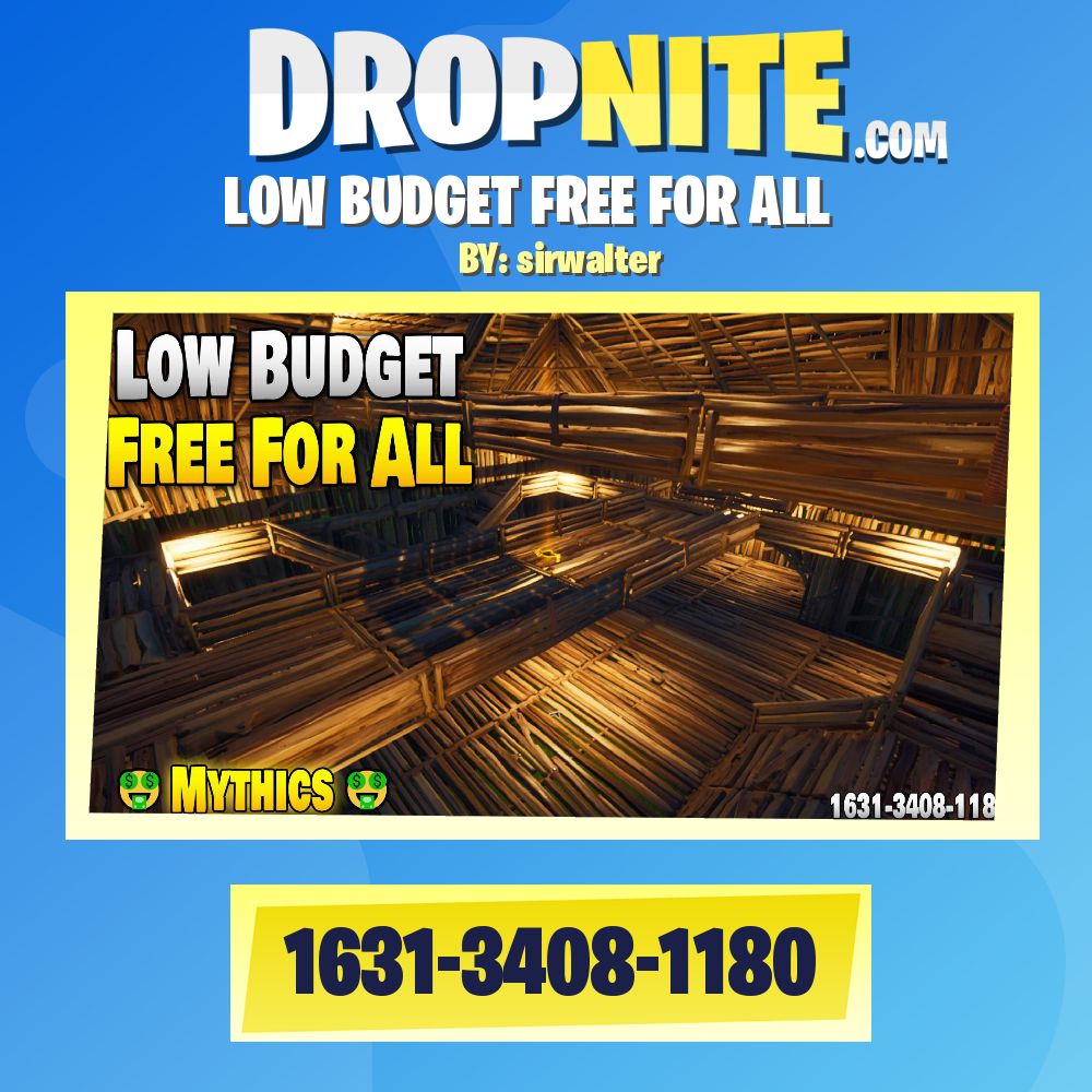 LOW BUDGET FREE FOR ALL