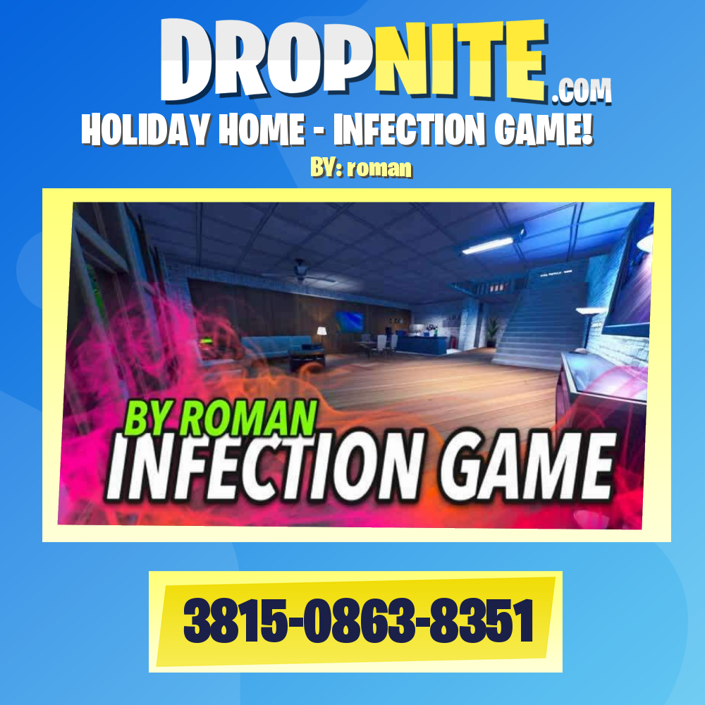 HOLIDAY HOME - INFECTION GAME!