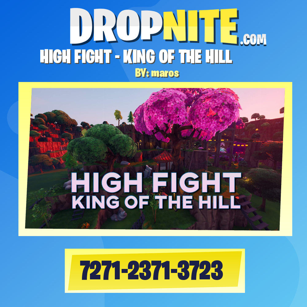 HIGH FIGHT - KING OF THE HILL