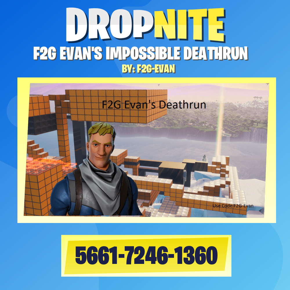 F2G EVAN'S IMPOSSIBLE DEATHRUN