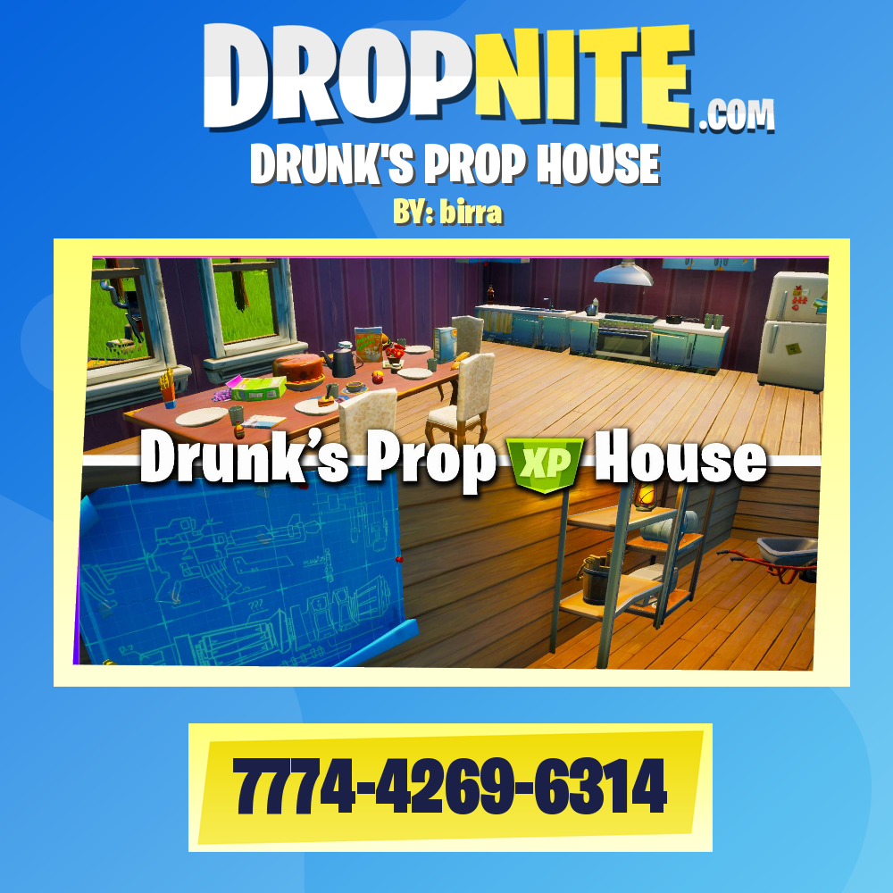 DRUNK'S PROP HOUSE