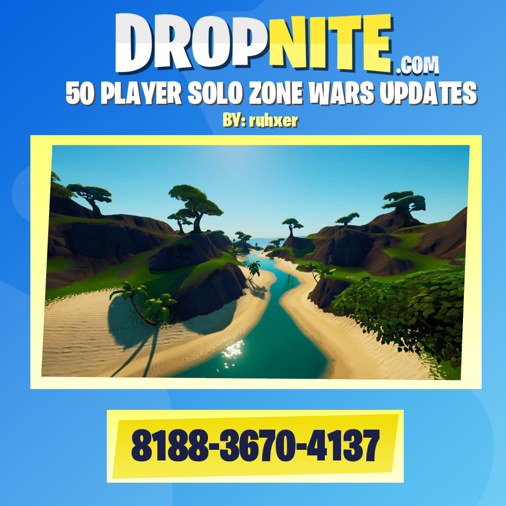 50 PLAYER SOLO ZONE WARS UPDATES
