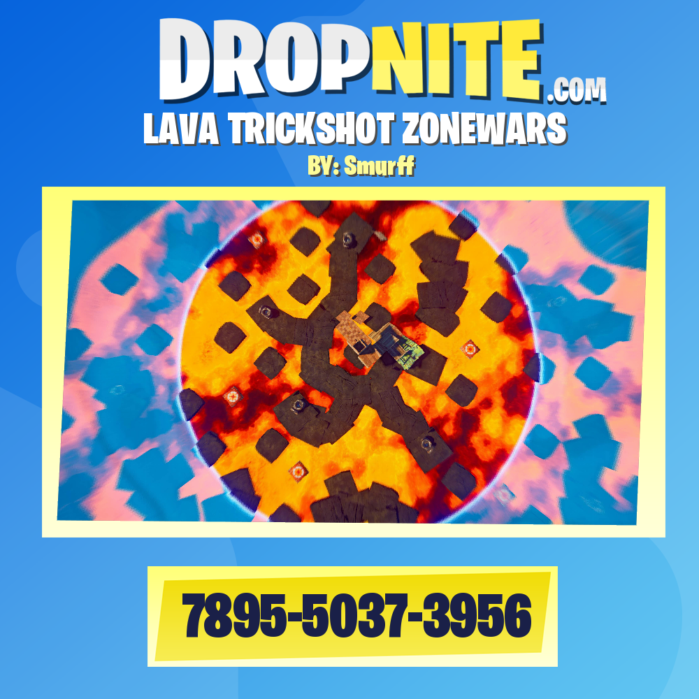 LAVA TRICKSHOT ZONEWARS
