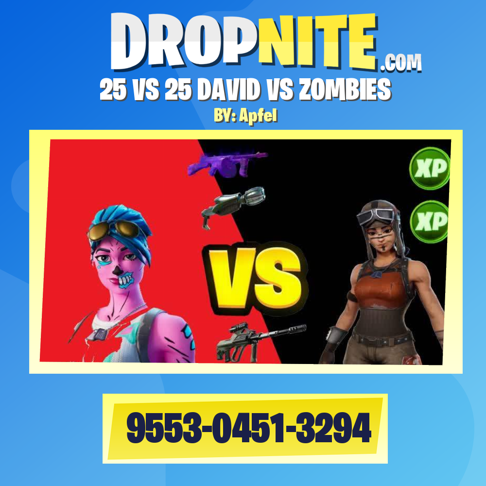 25 VS 25 DAVID VS ZOMBIES