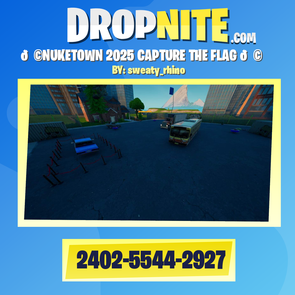 🚩NUKETOWN 2025 CAPTURE THE FLAG 🚩