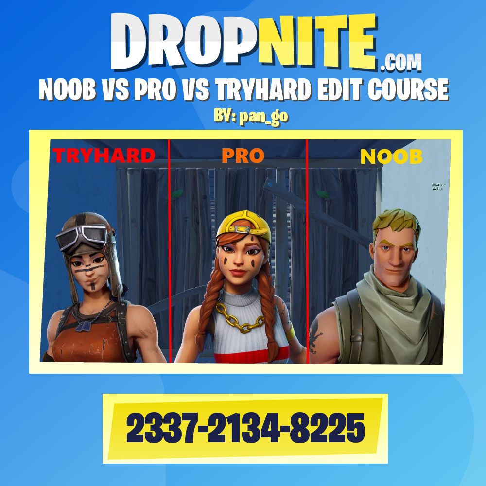 NOOB VS PRO VS TRYHARD EDIT COURSE