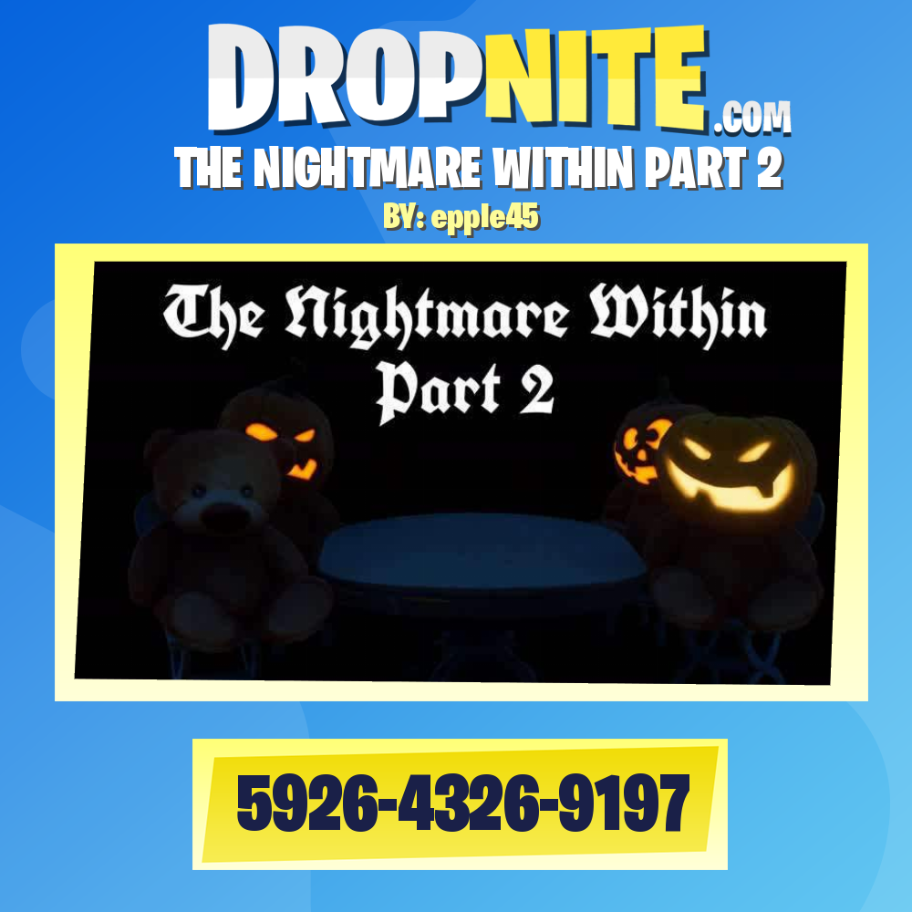 THE NIGHTMARE WITHIN PART 2