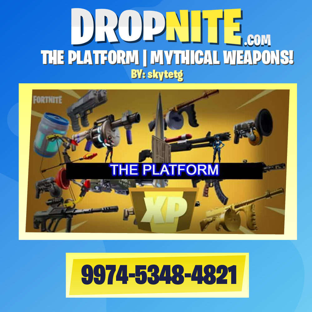 THE PLATFORM | MYTHICAL WEAPONS!