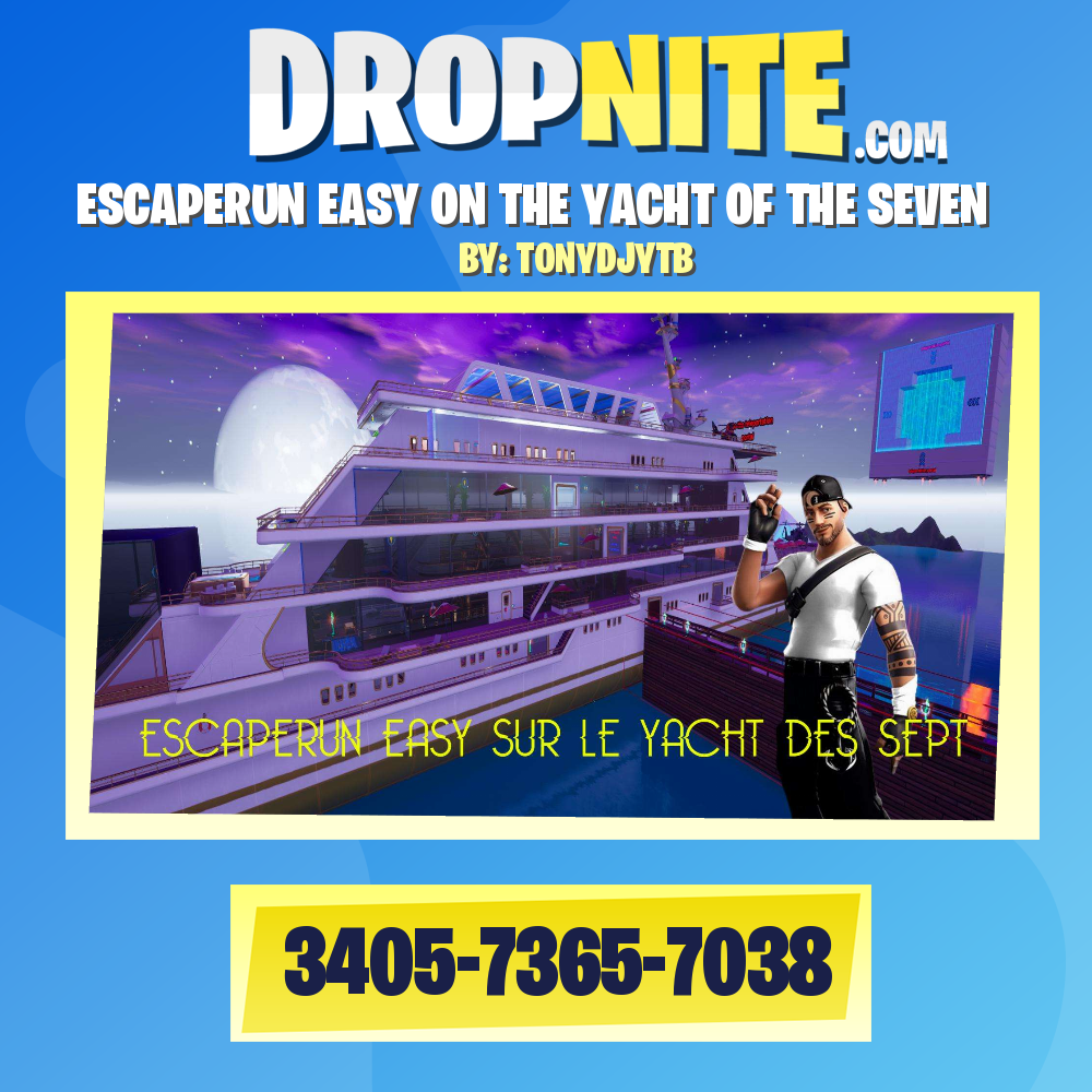 ESCAPERUN EASY ON THE YACHT OF THE SEVEN