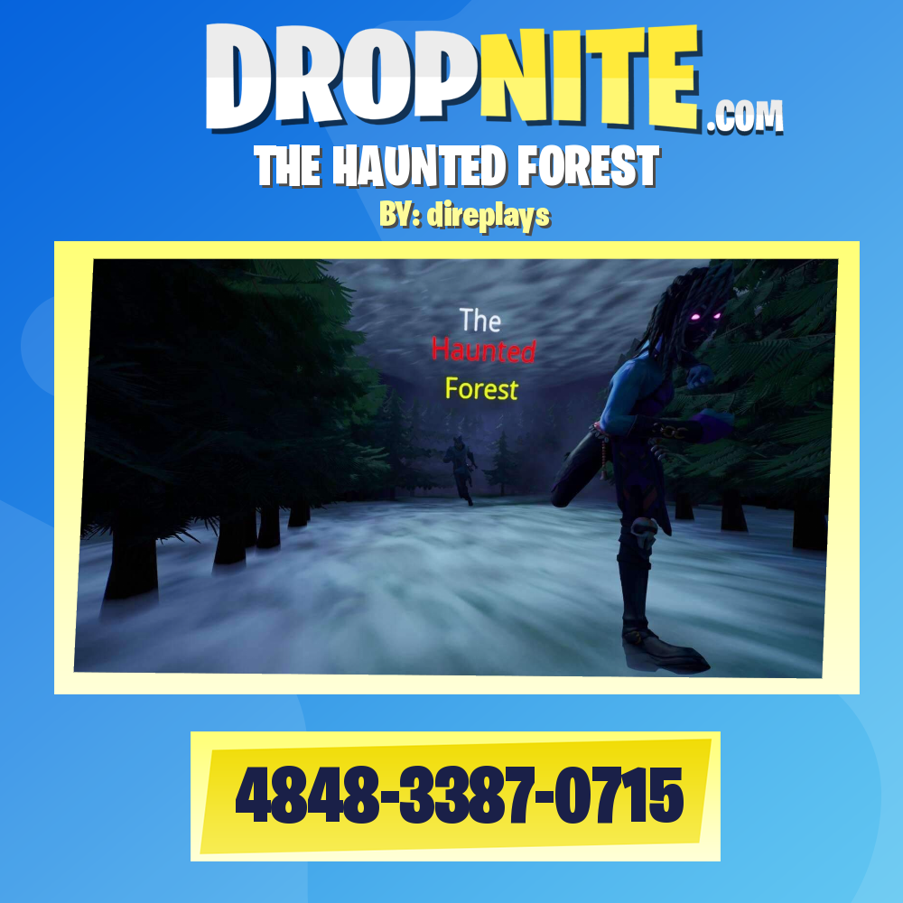 THE HAUNTED FOREST