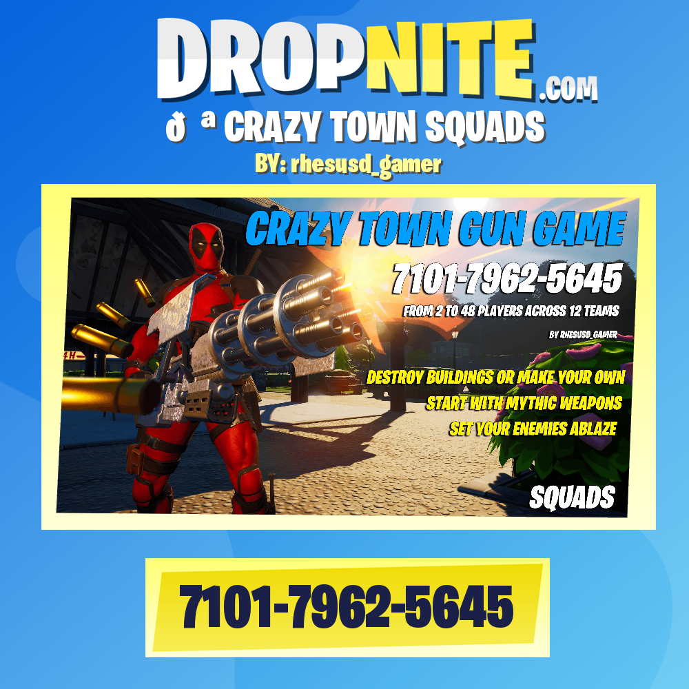 🤪 CRAZY TOWN SQUADS