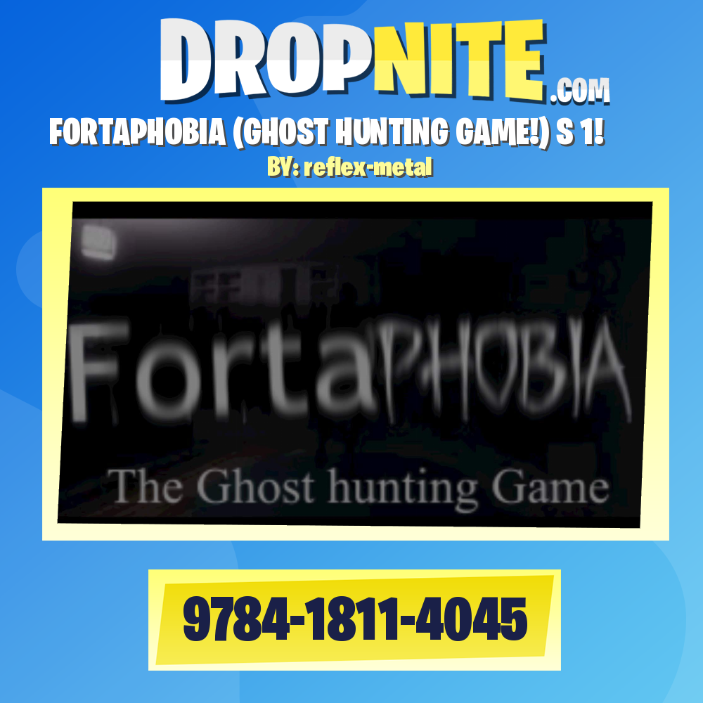 FORTAPHOBIA (GHOST HUNTING GAME!) S 1!