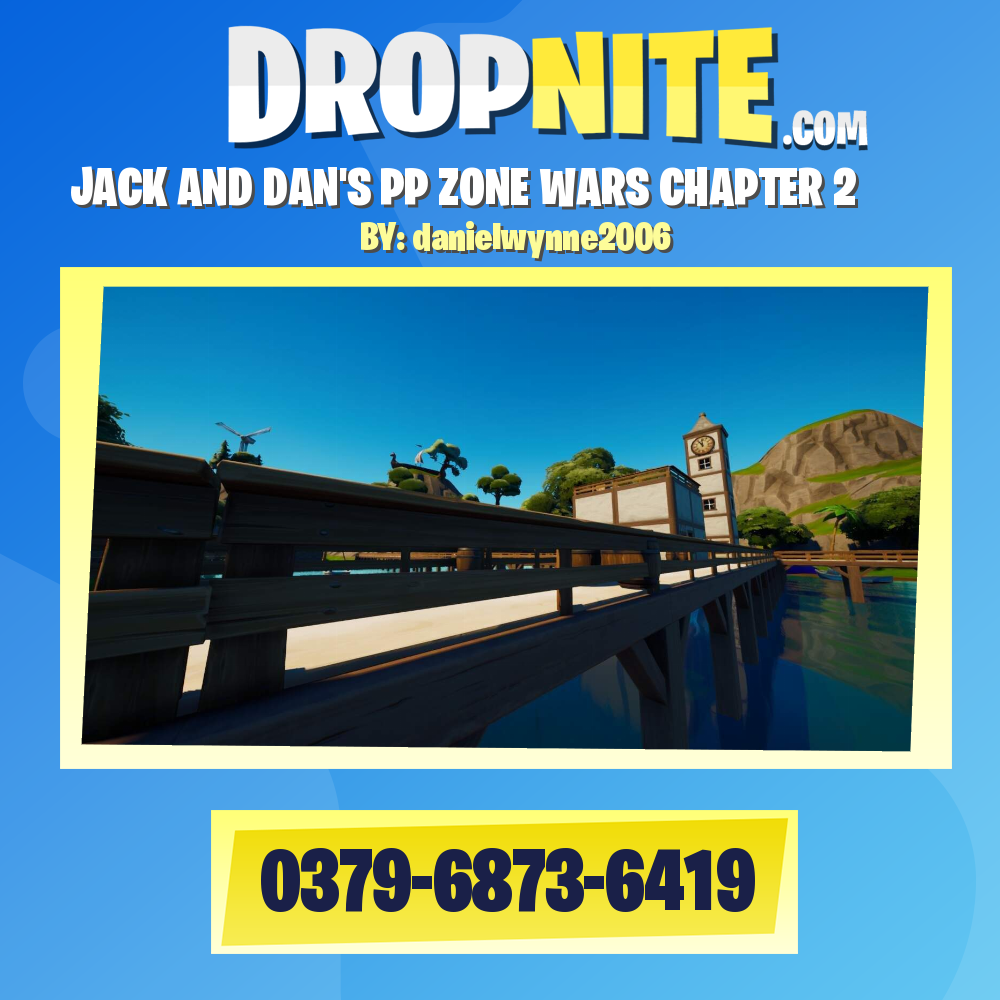 JACK AND DAN'S PP ZONE WARS CHAPTER 2