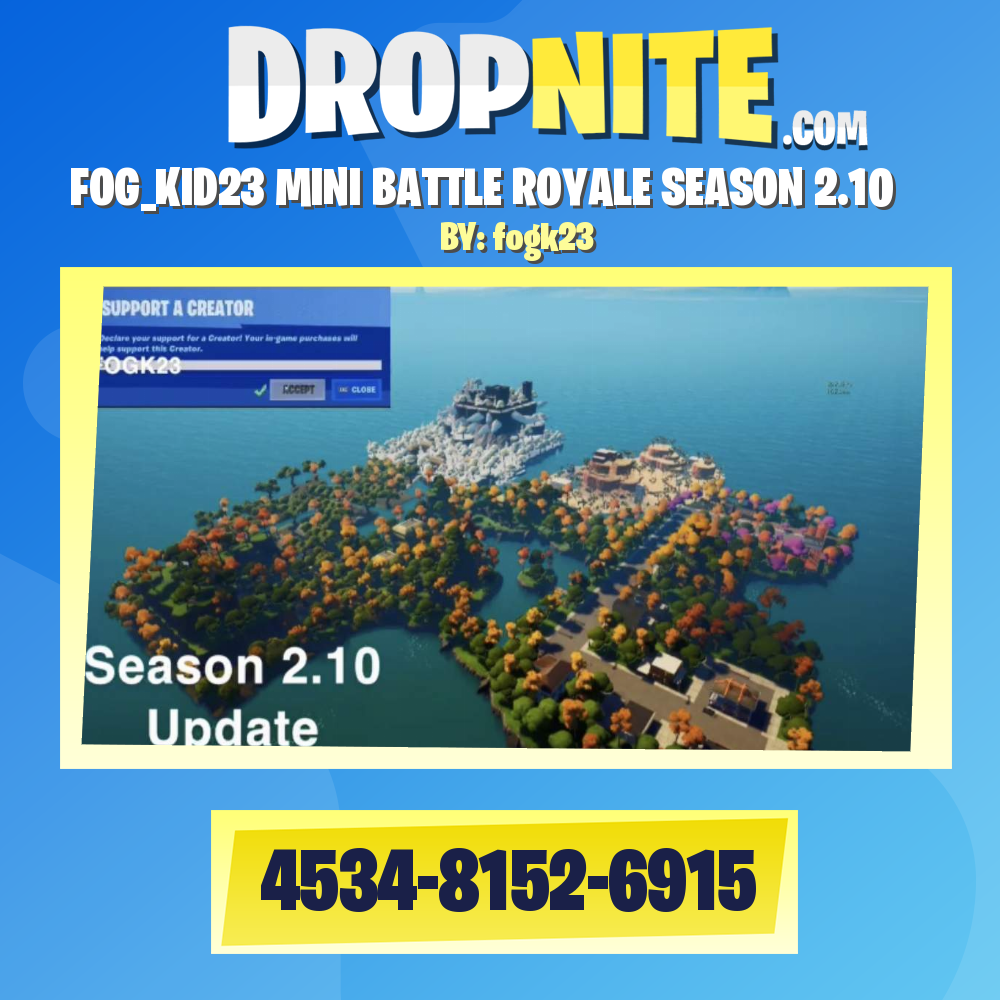 FOG_KID23 MINI BATTLE ROYALE SEASON 2.10