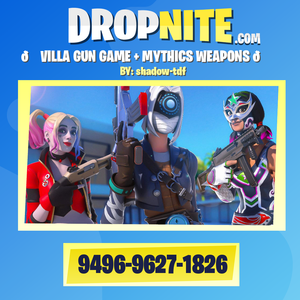 🏠 VILLA GUN GAME + MYTHICS WEAPONS 🏠