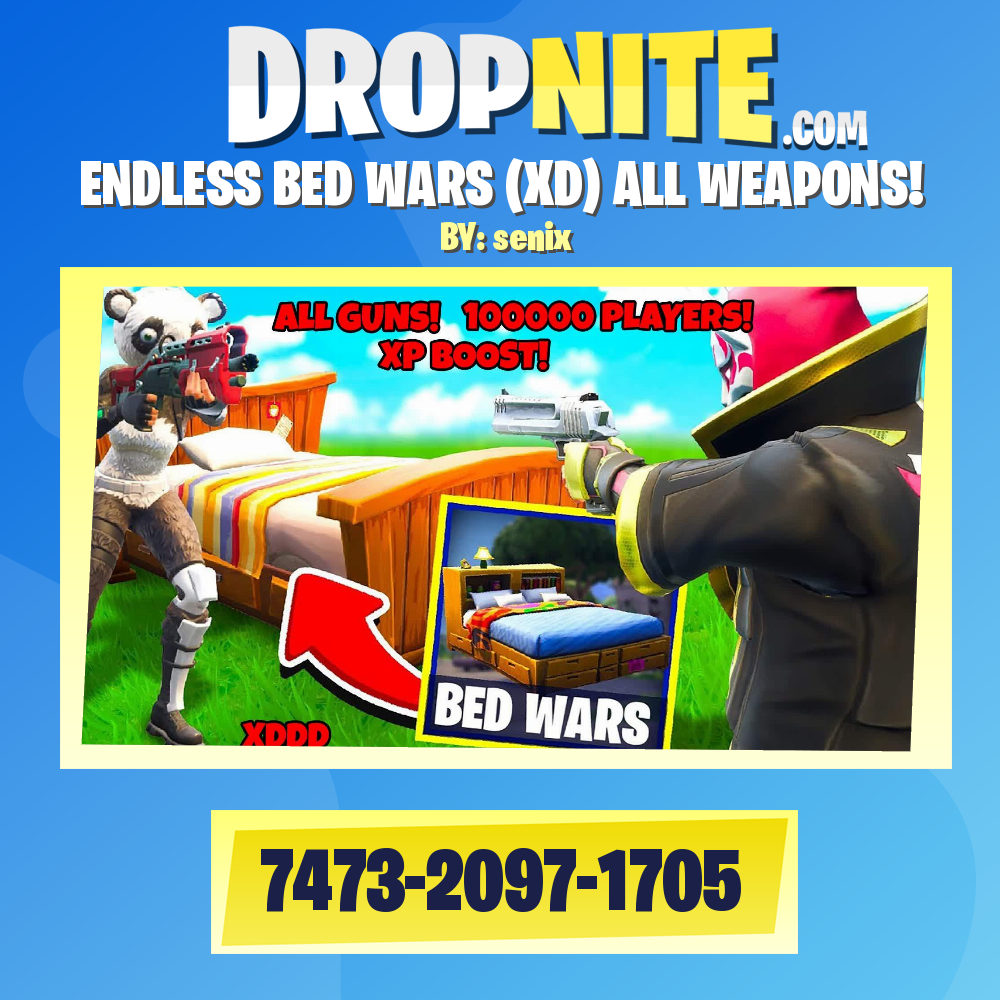 ENDLESS BED WARS (XD) ALL WEAPONS! - Fortnite Creative Map Code - Dropnite