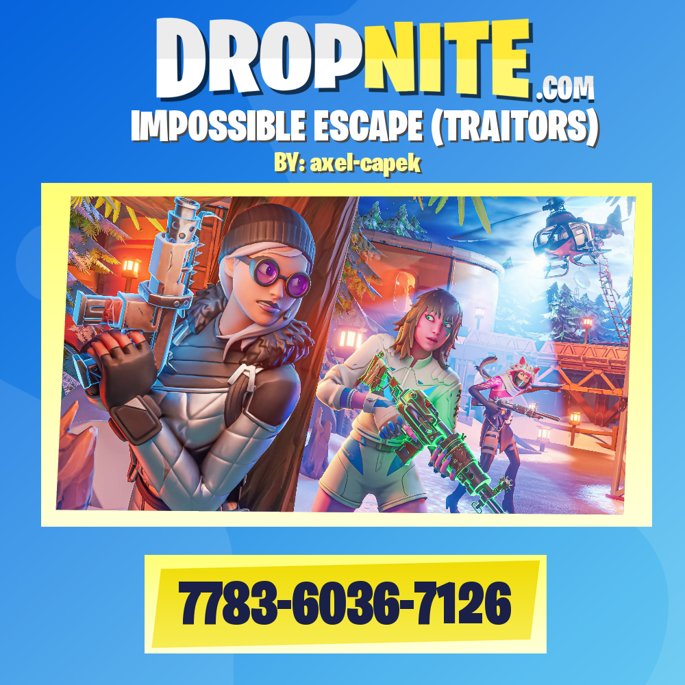 IMPOSSIBLE ESCAPE (TRAITORS)