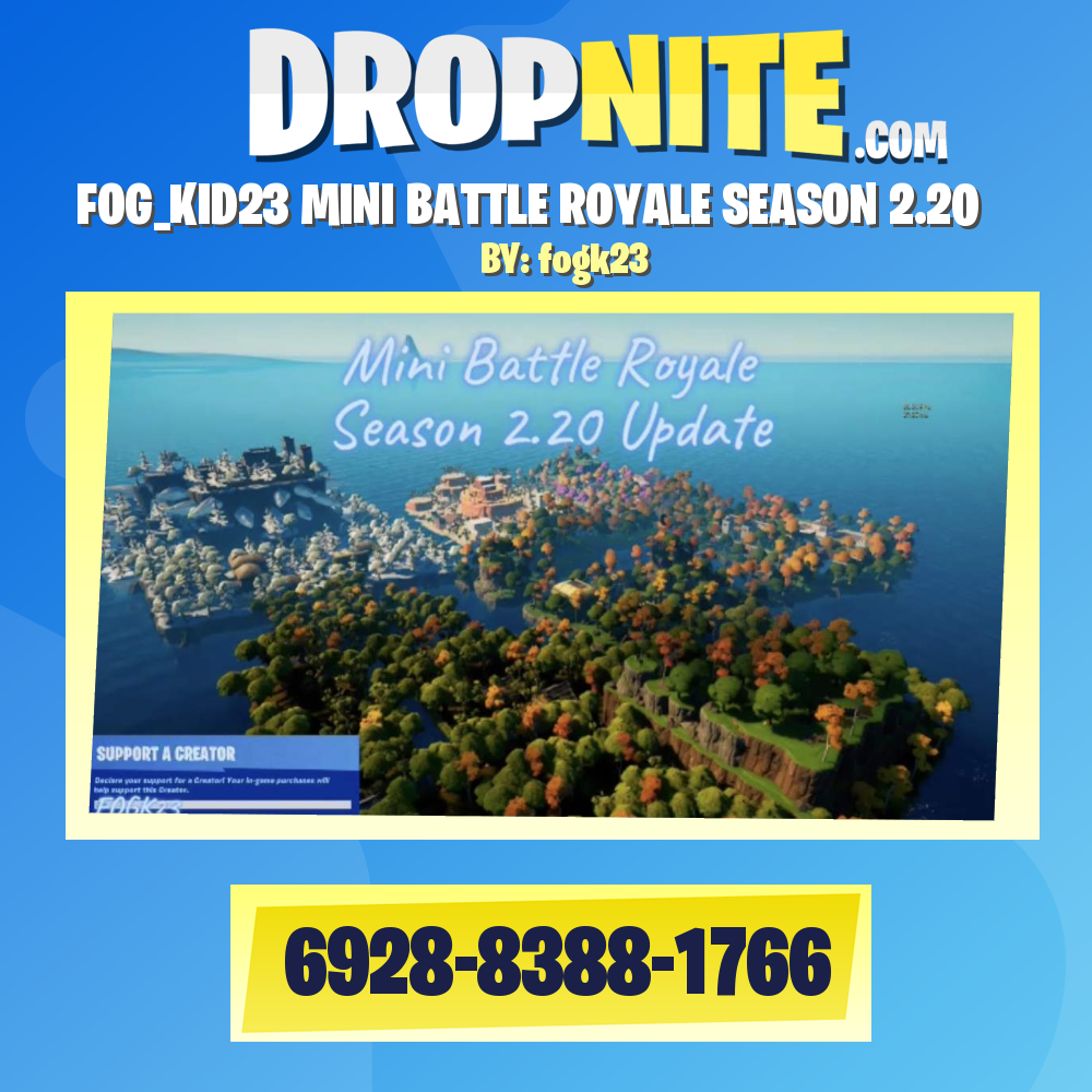 FOG_KID23 MINI BATTLE ROYALE SEASON 2.20