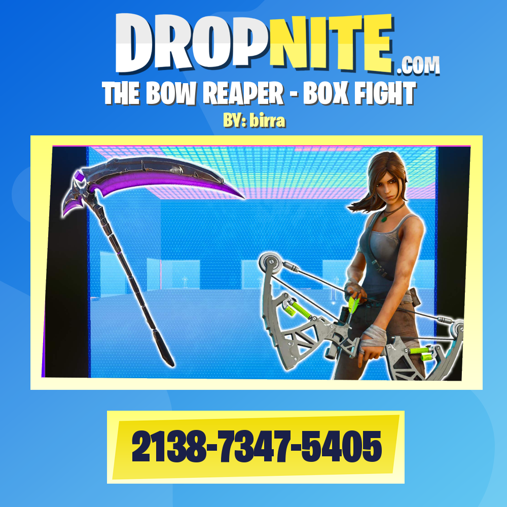 THE BOW REAPER - BOX FIGHT