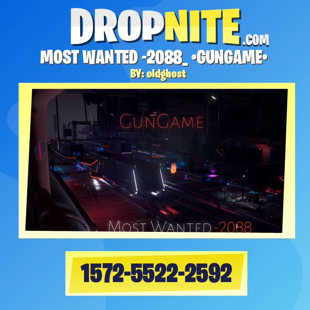 MOST WANTED -2088_ •GUNGAME•
