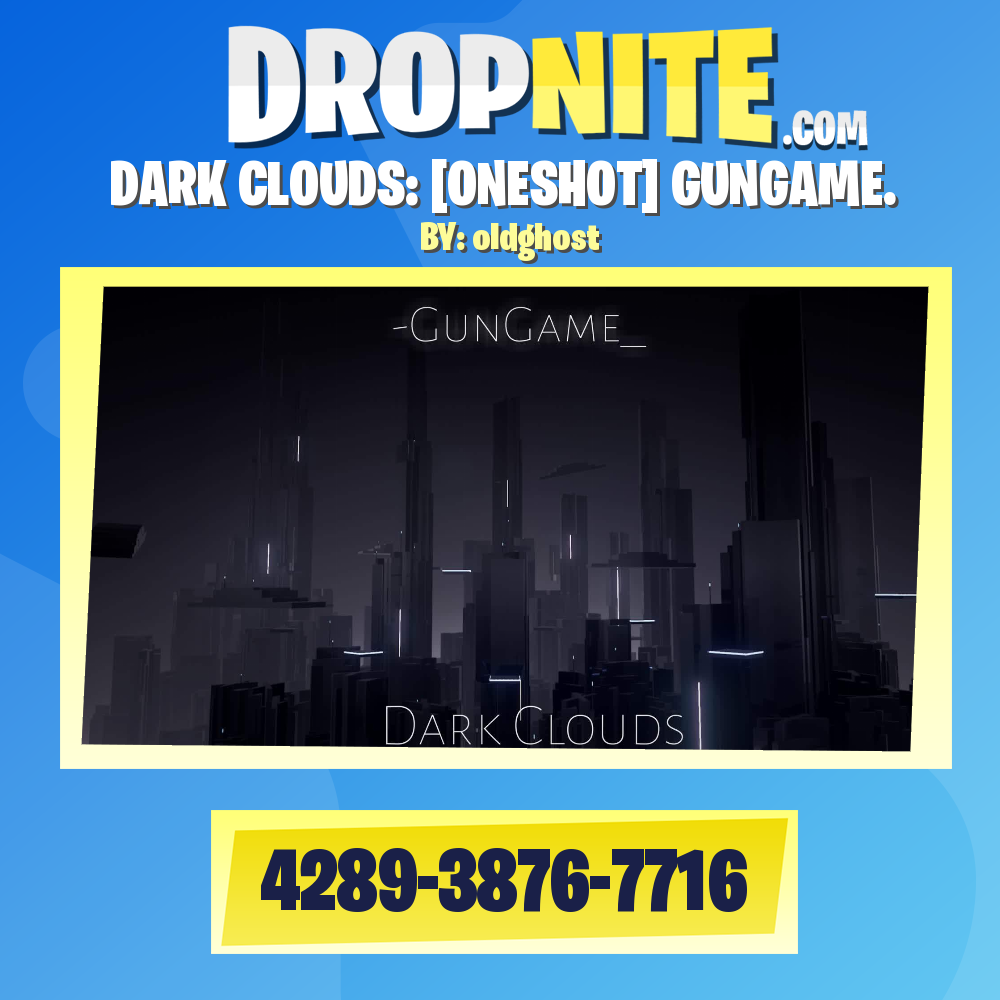 DARK CLOUDS: [ONESHOT] GUNGAME.