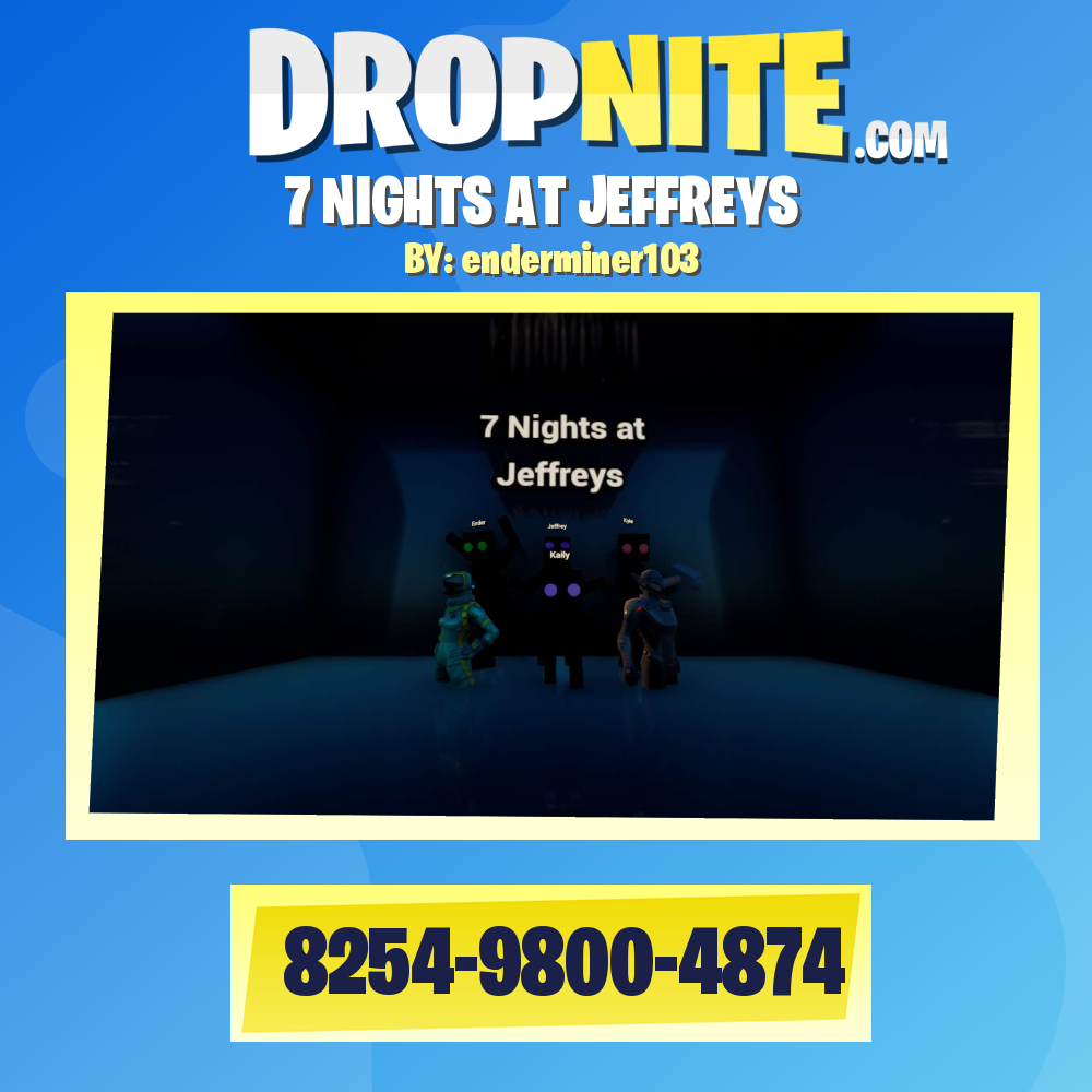 7 NIGHTS AT JEFFREYS