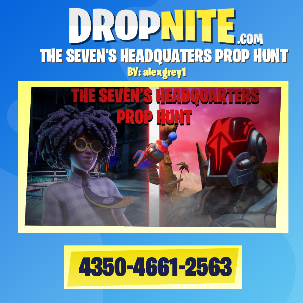 THE SEVEN'S HEADQUATERS PROP HUNT