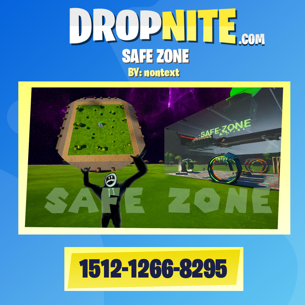 SAFE ZONE